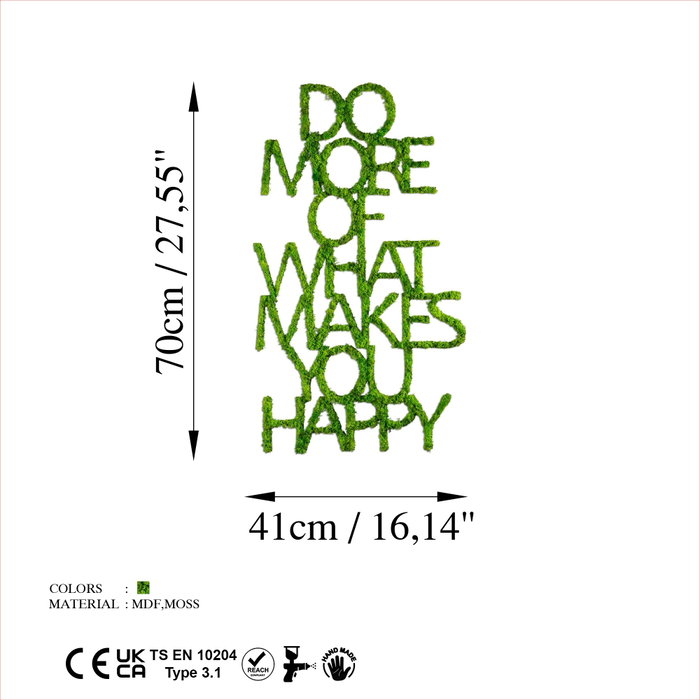 Wallity Do More Of What Makes You Happy Verde